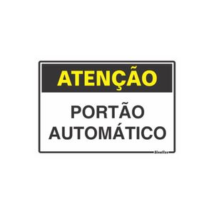 Placa Poliestireno Portão Automático 20x30 Sinalize