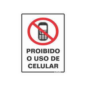 Placa Poliestireno Proibido Uso de Celular 15x20 Sinalize